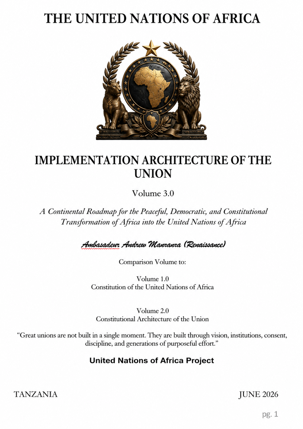 THE UNITED NATIONS OF AFRICA: IMPLEMENTATION ARCHITECTURE OF THE UNION book by Adrianus Muganga